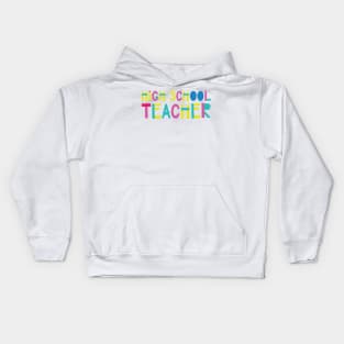 High School Teacher Gift Idea Cute Back to School Kids Hoodie